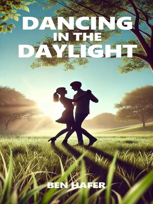 cover image of Dancing in the Daylight